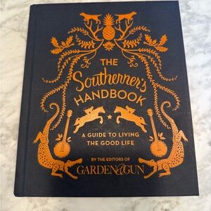The Southerner's Handbook by Garden & Gun